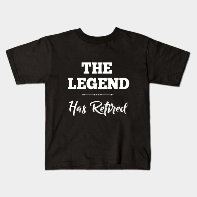 The Legend Has Retired Funny Retirement Leaving Work Gift for Dad Grandad Kids T-Shirt by CoolQuoteStyle